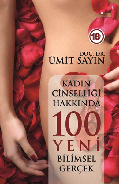 Kadın Cinselliğinde 100 Yeni Bilimsel Gerçek - Pusula Yayınevi (Ankara) Kitap