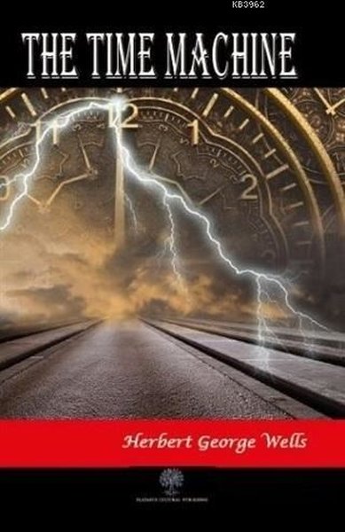 The Time Machine – Herbert George Wells – Platanus Publishing – kitap kapağı