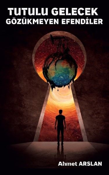 Tutulu Gelecek Gözükmeyen Efendiler - Platanus Publishing Kitap