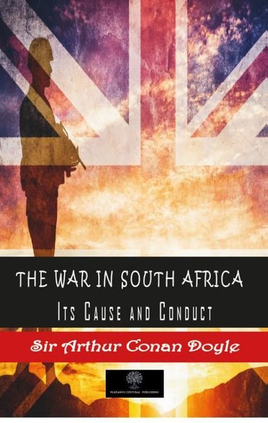 The War in South Africa Its Cause and Conduct - Platanus Publishing Kitap