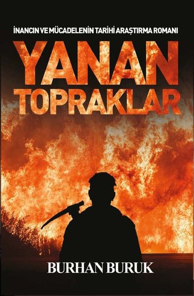 Yanan Topraklar – Burhan Buruk – Platanus Publishing – kitap kapağı