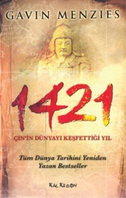1421 - Çin’in Dünyayı Keşfettiği Yıl - mezetto