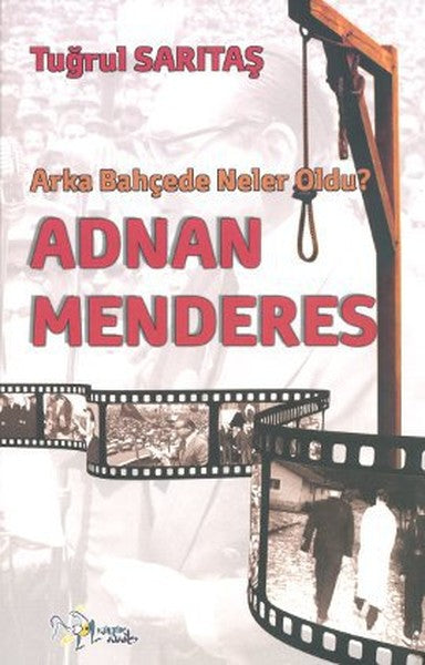 Arka Bahçede Neler Oldu – Tuğrul Sarıtaş – Kültür Ajans Yayınları – kitap kapağı