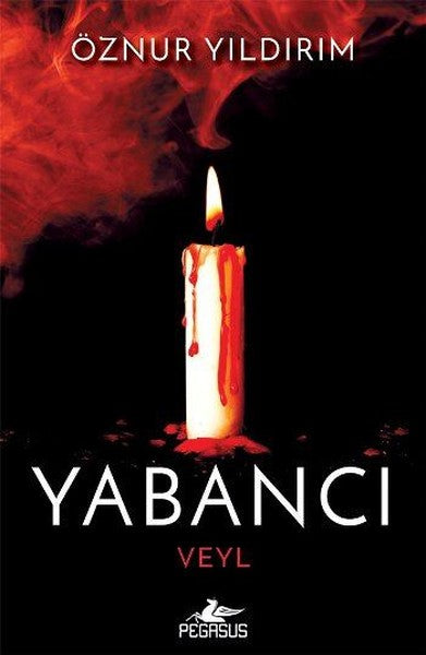 Yabancı Veyl – Öznur Yıldırım – Pegasus Yayınları – kitap kapağı