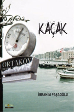 Kaçak – İbrahim Paşaoğlu – Ütopya Yayınevi – kitap kapağı