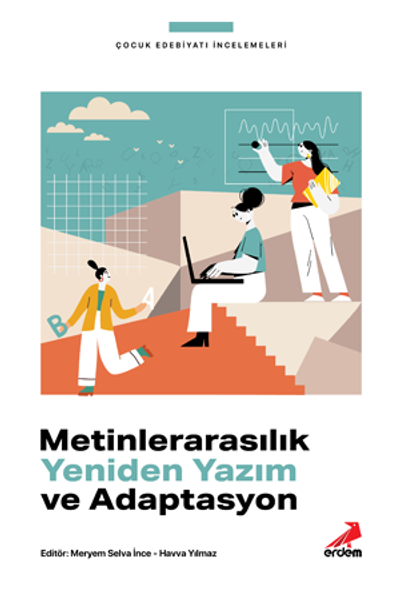 Metinlerarasılık Yeniden Yazım ve Adaptasyon