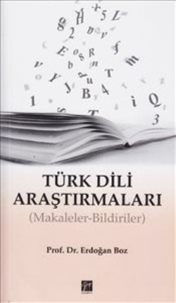 Türk Dili Araştırmaları – Erdoğan Boz – Gazi Kitabevi – kitap kapağı