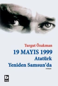 19 Mayıs 1999 Atatürk Yeniden Samsun’da - mezetto