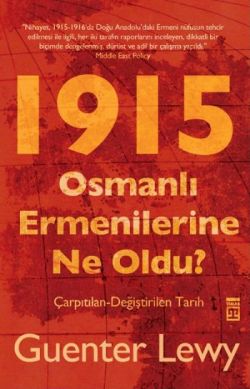 1915 - Osmanlı Ermenilerine Ne Oldu? - mezetto