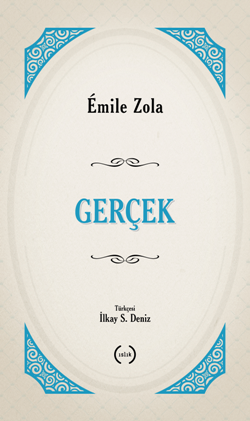 Gerçek – Emile Zola – Islık Yayınları – kitap kapağı