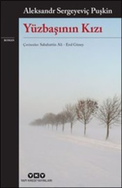 Yüzbaşının Kızı – Aleksandr Sergeyeviç Puşkin – Yapı Kredi Yayınları – kitap kapağı