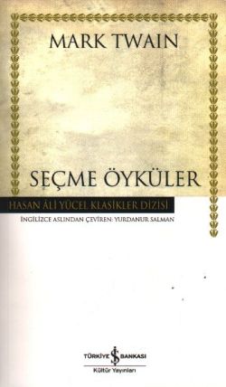 Seçme Öyküler – Mark Twain – İş Bankası Kültür Yayınları – kitap kapağı