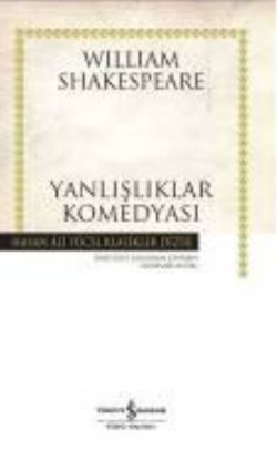 Yanlışlıklar Komedyası – William Shakespeare – İş Bankası Kültür Yayınları – kitap kapağı