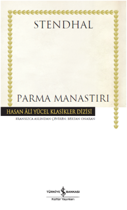 Parma Manastırı – Stendhal – İş Bankası Kültür Yayınları – kitap kapağı