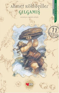Gılgamış – Ahmet Köklügiller – Can Çocuk Yayınları – kitap kapağı