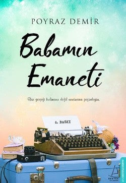 Babamın Emaneti – Poyraz Demir – Destek Yayınları – kitap kapağı