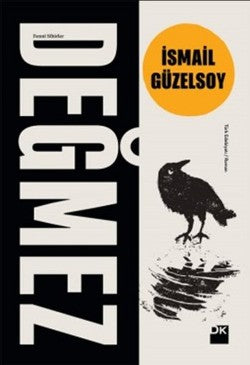 Değmez – İsmail Güzelsoy – Doğan Kitap – kitap kapağı