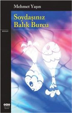 Soydaşınız Balık Burcu – Mehmet Yaşın – Yapı Kredi Yayınları – kitap kapağı