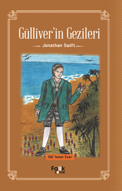 Gülliver'in Gezileri – Jonathan Swift – Fark Yayınları – kitap kapağı