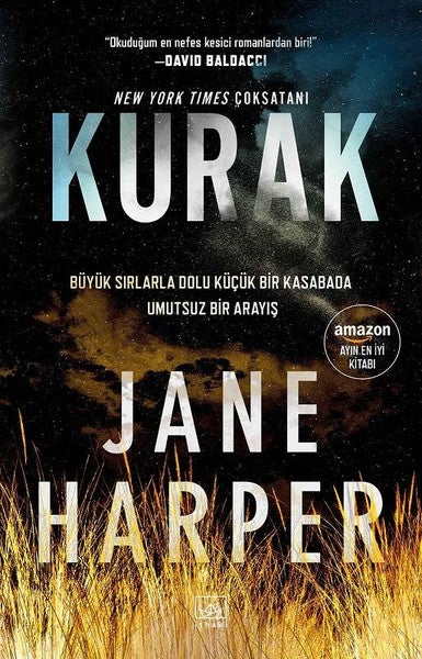 Kurak - Büyük Sırlarla Dolu Küçük Bir Kasabada Umutsuz Bir Arayış – Jane Harper – İthaki Yayınları – kitap kapağı