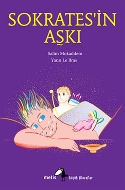 Metis Küçük Filozoflar Serisi 11 - Sokrates'in Aşkı – Salim Mokaddem – Metis Yayınları – kitap kapağı