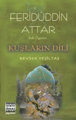 Kuşların Dili – Feridüddin-i Attar – Sınır Ötesi Yayınları – kitap kapağı