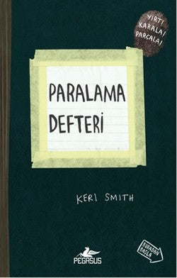 Paralama Defteri – Keri Smith – Pegasus Yayınları – kitap kapağı