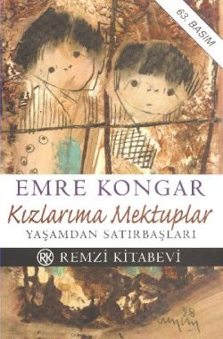 Kızlarıma Mektuplar Yaşamdan Satırbaşları – Emre Kongar – Remzi Kitabevi – kitap kapağı