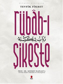 Rübab-ı Şikeste – Tevfik Fikret – Kapı Yayınları – kitap kapağı