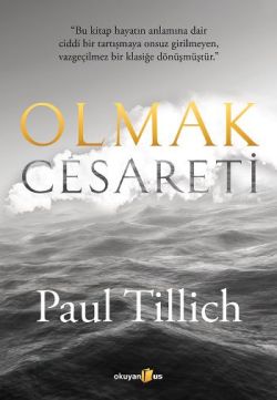 Olmak Cesareti – Paul Tillich – Okuyan Us Yayın – kitap kapağı