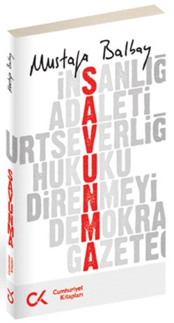 Savunma – Mustafa Balbay – Cumhuriyet Kitapları – kitap kapağı