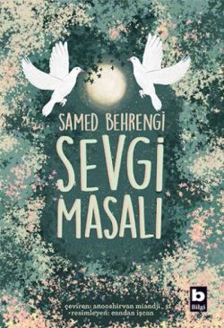 Sevgi Masalı – Samed Behrengi – Bilgi Yayınevi Çocuk – kitap kapağı