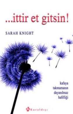 İttir Et Gitsin! – Sarah Knight – Kuraldışı Yayınevi – kitap kapağı