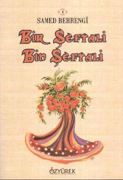 Bir Şeftali Bin Şeftali – Samed Behrengi – Özyürek Yayınları – kitap kapağı