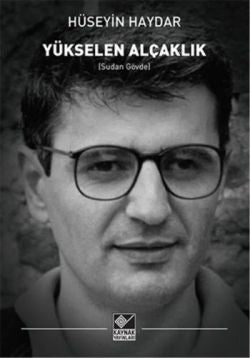 Yükselen Alçaklık – Hüseyin Haydar – Kaynak Yayınları – kitap kapağı
