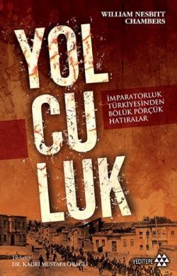 Yolculuk – William Nesbitt Chambers – Yeditepe Yayınevi – kitap kapağı