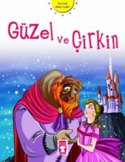 Güzel ve Çirkin – Nehir Aydın Gökduman – Timaş Çocuk – kitap kapağı