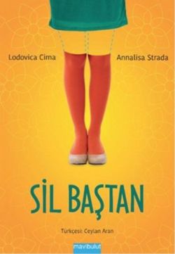 Sil Baştan – Lodovica Cima – Mavi Bulut Yayınları – kitap kapağı