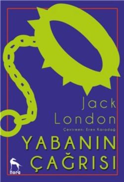 Yabanın Çağrısı – Jack London – Nora Kitap – kitap kapağı