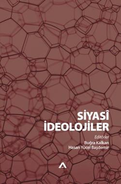Siyasi İdeolojiler – Buğra Kalkan – Adres Yayınları – kitap kapağı