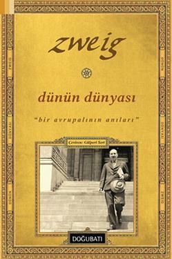 Dünün Dünyası – Stefan Zweig – Doğu Batı Yayınları – kitap kapağı