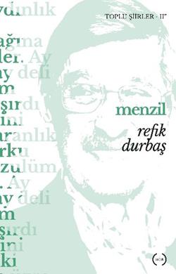 Menzil – Refik Durbaş – Islık Yayınları – kitap kapağı