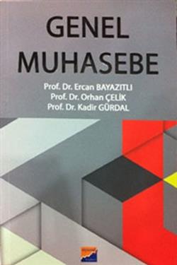 Genel Muhasebe – Orhan Çelik – Siyasal Kitabevi - Akademik Kitaplar – kitap kapağı