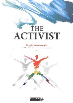 The Activist – Burçin Hasanbaşoğlu – Blackswan Publishing House – kitap kapağı
