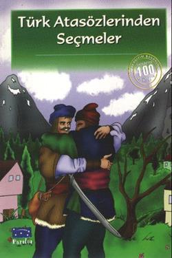 Türk Atasözlerinden Seçmeler – Kolektif – Parıltı Yayınları – kitap kapağı