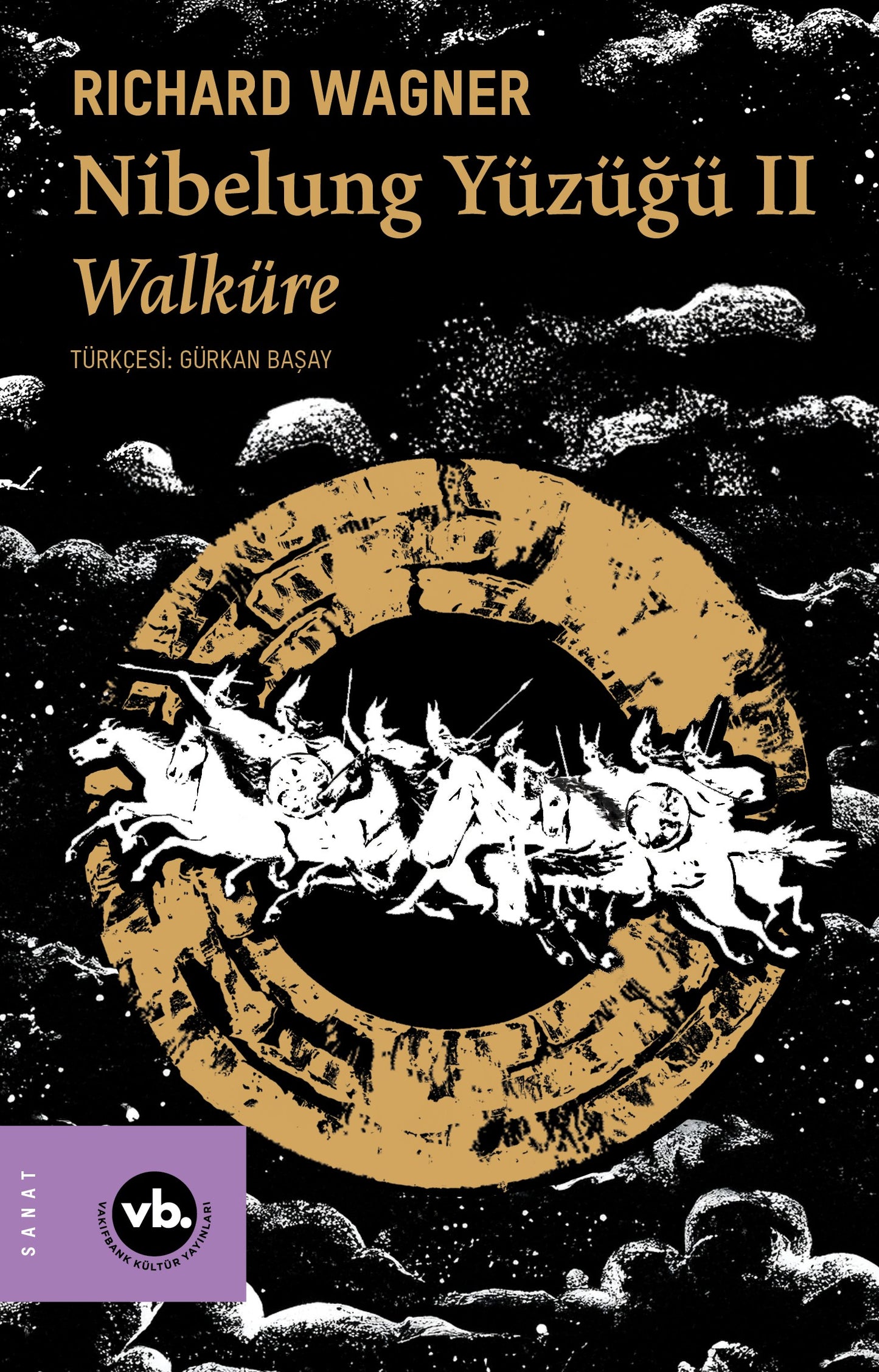 Walküre des Nibelungen Yüzüğü II