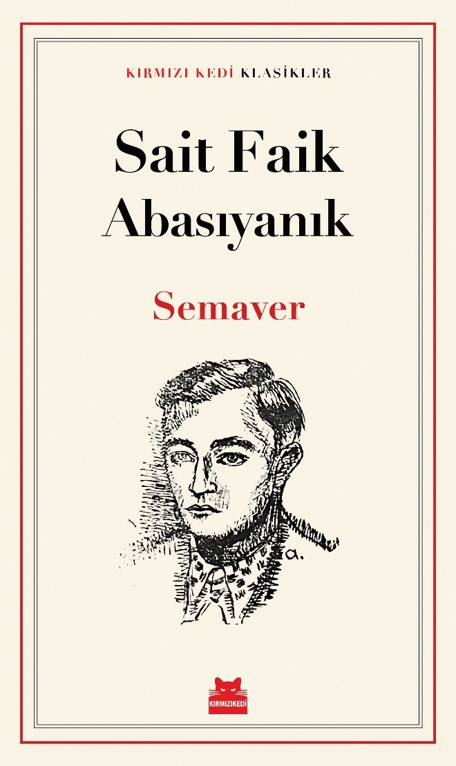 Semaver – Sait Faik Abasıyanık – Kırmızı Kedi Yayınevi – kitap kapağı