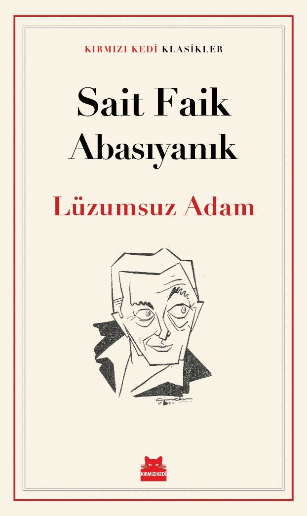 Lüzumsuz Adam – Sait Faik Abasıyanık – Kırmızı Kedi Yayınevi – kitap kapağı