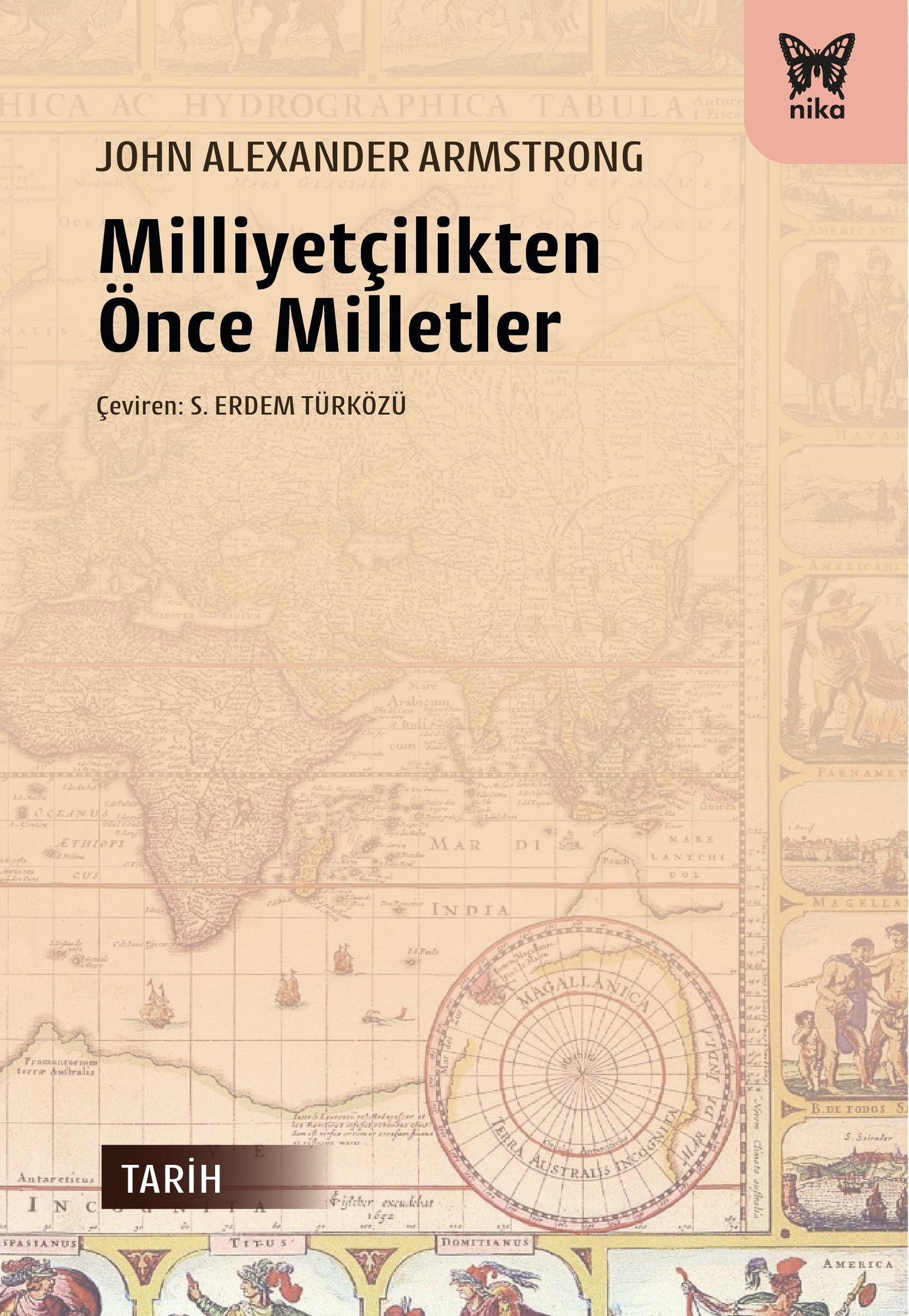 Milliyetçilikten Önce Milletler – John Alexander Armstrong – Nika Yayınevi – kitap kapağı