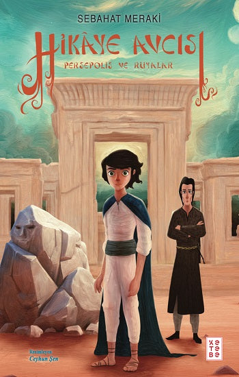 Hikaye Avcısı – Sebahat Meraki – Ketebe Yayınları – kitap kapağı